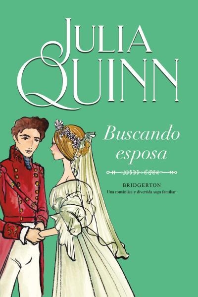 BRIDGERTON 08 BUSCANDO ESPOSA | 9788416327898 | Julia Quinn