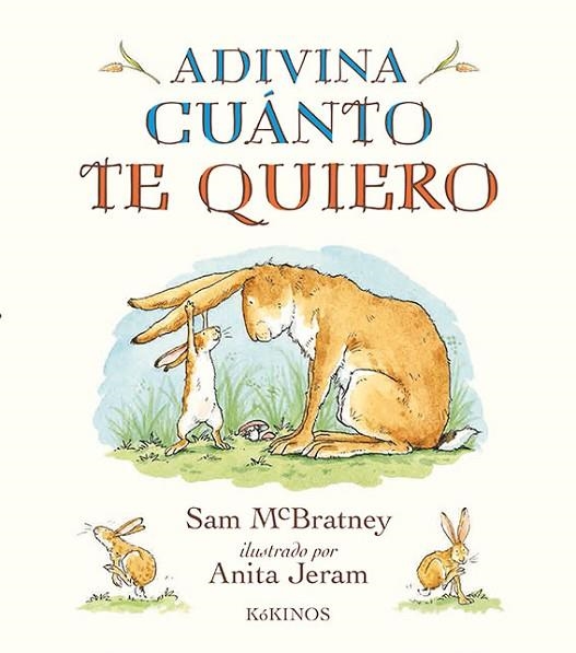 Adivina cuanto te quiero | 9788417074104 | Sam McBratney