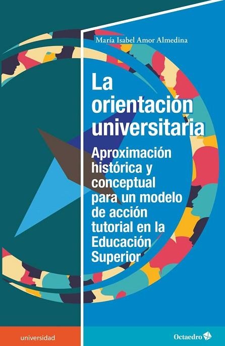 La Orientación universitaria | 9788417667856 | M. Isabel Amor Almedina