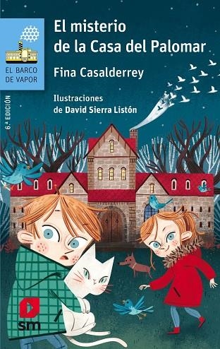 EL MISTERIO DE LA CASA DEL PALOMAR | 9788491072829 | FINA CASALDERREY