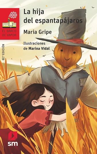 LA HIJA DEL ESPANTAPAJAROS | 9788491825531 | Maria Gripe