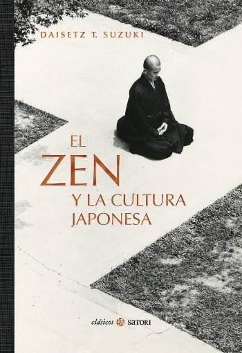 EL ZEN Y LA CULTURA JAPONESA | 9788417419462 | DAISETZ T. SUZUKI