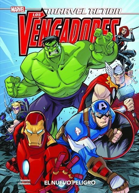 LOS VENGADORES 01 EL NUEVO PELIGRO | 9788413343877 | MATTHEW K. MANNING & JON SOMMARIVA