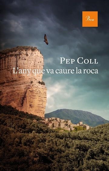 L'any que va caure la roca | 9788475888415 | Pep Coll