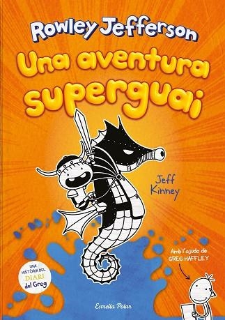 Diari del Rowley 02 Una aventura superguai | 9788418134890 | Jeff Kinney