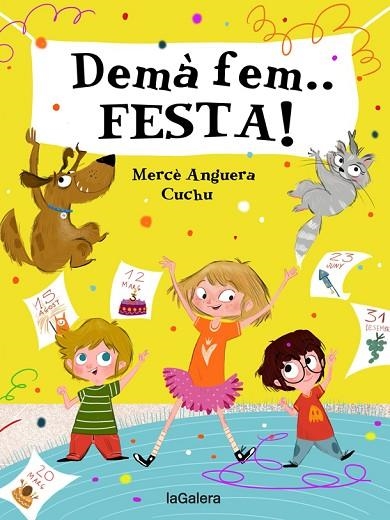 Demà fem festa! | 9788424668389 | Mercè Anguera & Cuchu