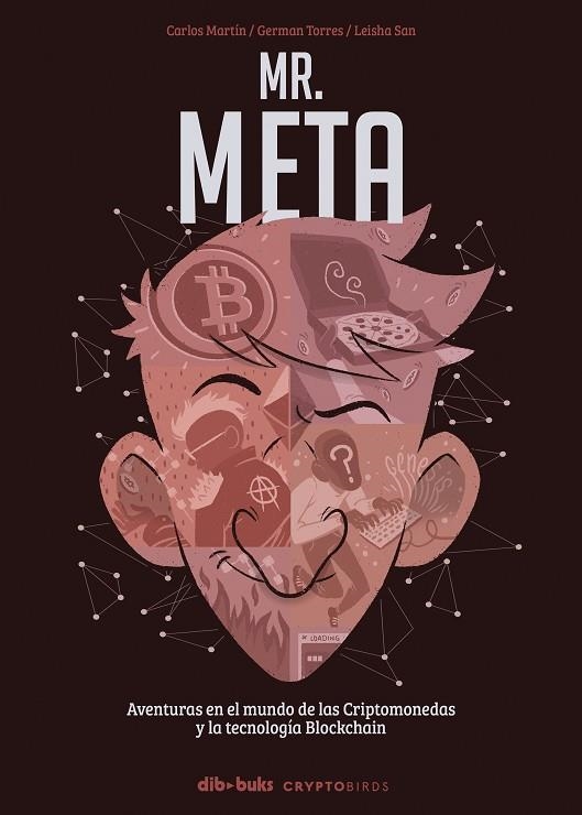 MR. META | 9788417294908 | CARLOS MARTIN & GERMAN TORRES & LEISHA SAN