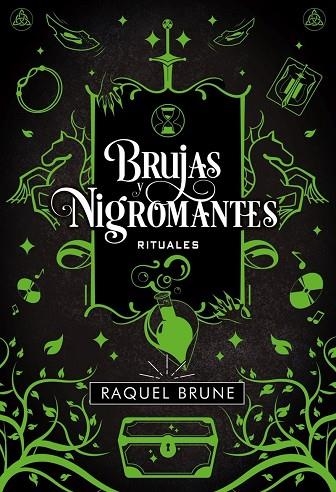 BRUJAS Y NIGROMANTES RITUALES | 9788417615352 | RAQUEL BRUNE