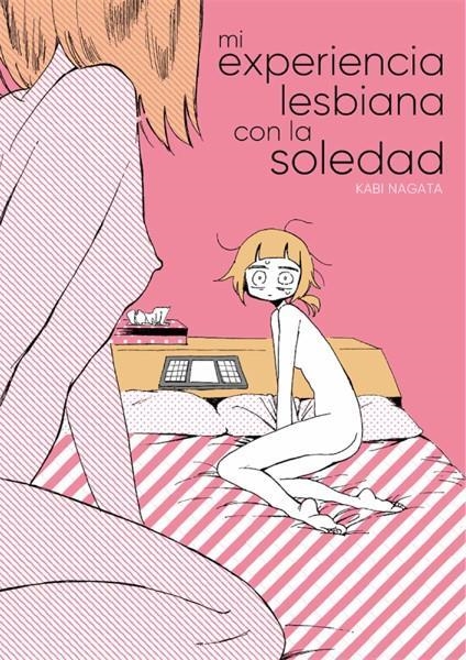 MI EXPERIENCIA LESBIANA CON LA SOLEDAD | 9788417058098 | KABI NAGATA