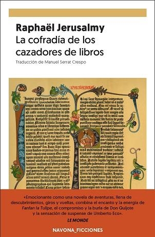 La cofradía de los cazadores de libros | 9788417978679 | RAPHAEL JERUSALMY