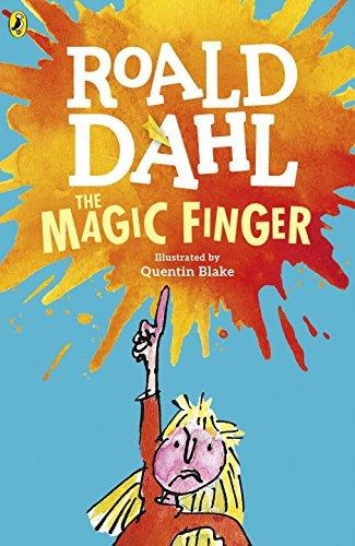 THE MAGIC FINGER | 9780141365404 | ROALD DAHL & QUENTIN BLAKE