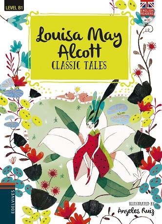 LOUISA MAY ALCOTT CLASSIC TALES | 9788414025277 | LOUISA MAY ALCOTT