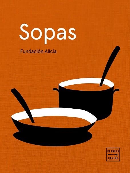 Sopas | 9788408218852 | Fundación Alícia