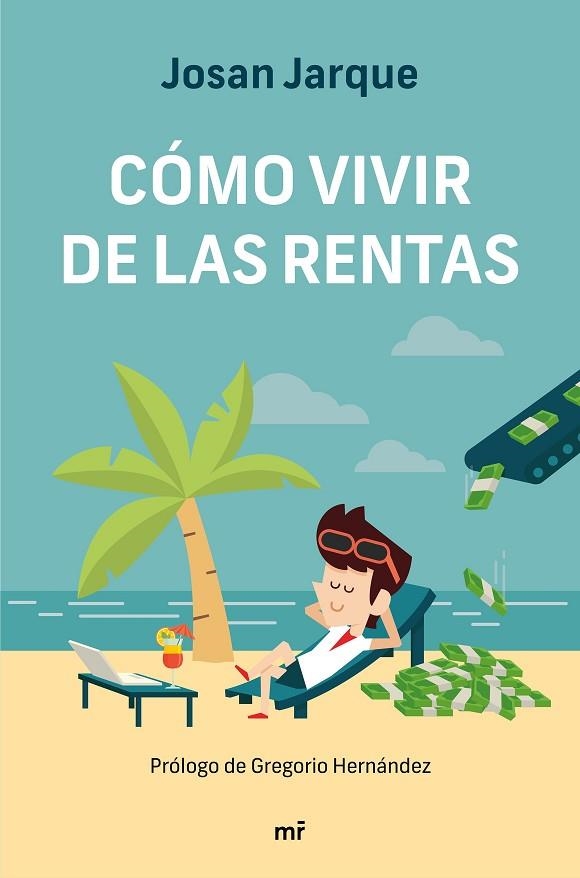 Cómo vivir de las rentas | 9788427047822 | Josan Jarque