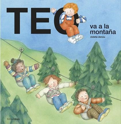 Teo va a la montaña | 9788408232155 | Violeta Denou