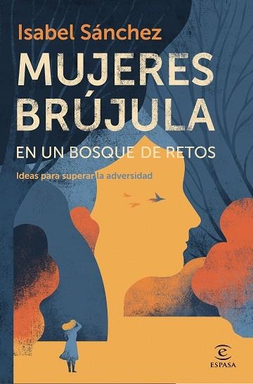 Mujeres brújula en un bosque de retos | 9788467060119 | Isabel Sánchez