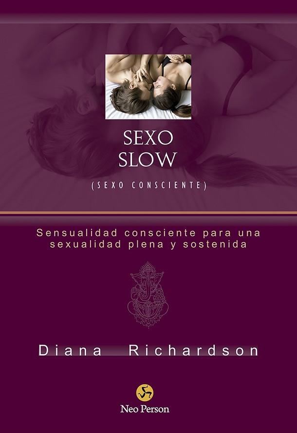 SEXO SLOW | 9788415887584 | DIANA RICHARDSON