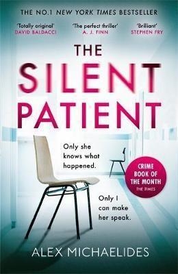 THE SILENT PATIENT | 9781409181620 | ALEX MICHAELIDES