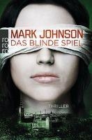 DAS BLINDE SPIEL | 9783499274251 | MARK JOHNSON