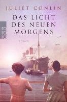 DAS LICHT DES NEUEN MORGENS | 9783499002038 | JULIET CONLIN