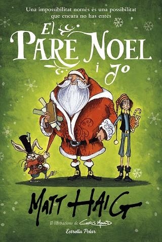 El pare Noel i jo | 9788418135521 | Matt Haig