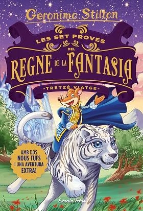 Les set proves del Regne de la Fantasia tretzè viatge | 9788418135507 | Geronimo Stilton