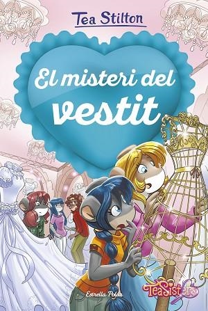 El misteri del vestit | 9788418135620 | Tea Stilton