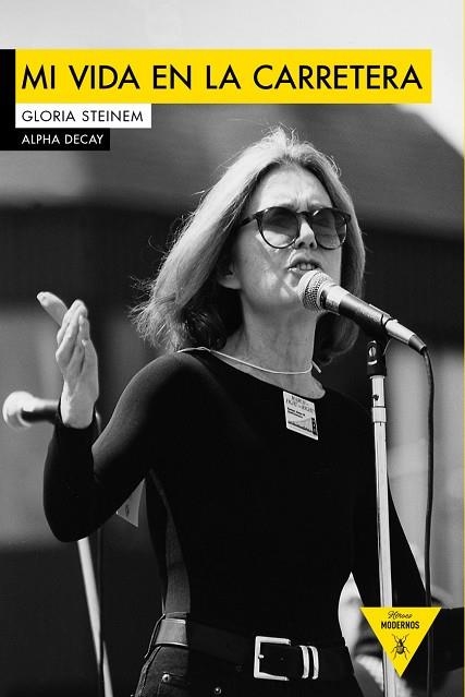 MI VIDA EN LA CARRETERA | 9788494511349 | GLORIA STEINEM