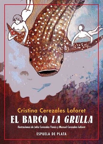 El barco La Grulla | 9788418153075 | CRISTINA CEREZALES LAFORET