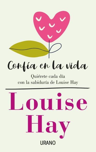 CONFÍA EN LA VIDA | 9788416720675 | LOUISE HAY