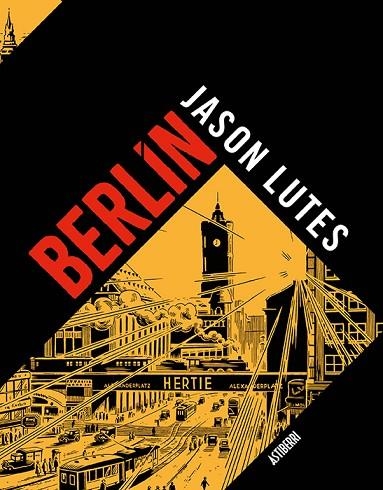 BERLIN INTEGRAL | 9788418215117 | JASON LUTES