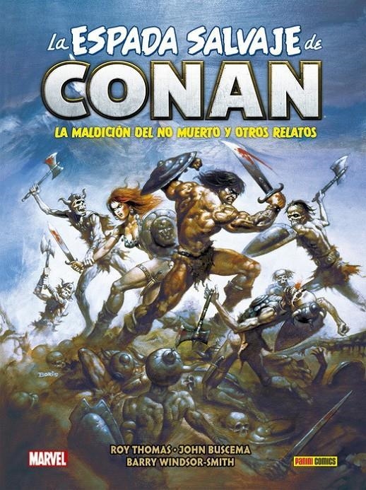 LA ESPADA SALVAJE DE CONAN 02 LA MALDICIÓN DEL NO MUERTO Y OTROS RELATOS | 9788413345574 | ROY THOMAS