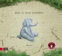 Quan la selva desapareix | 9788417374709 | Rosie Eve