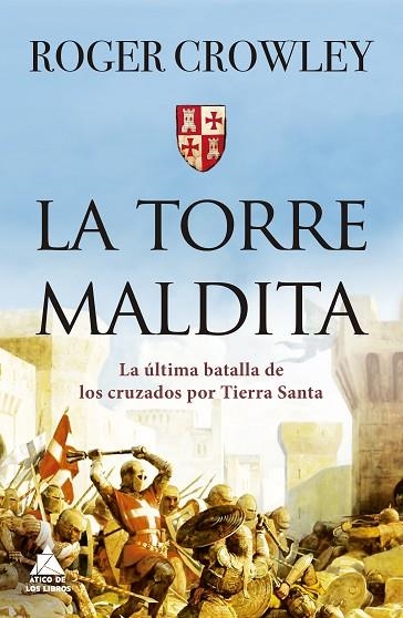 La torre maldita | 9788417743550 | Roger Crowley