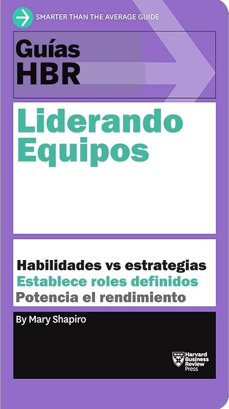 Liderando equipos | 9788417963125 | Mary Shapiro