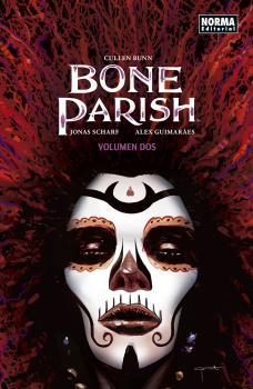 Bone Parish 02 | 9788467941005 | Jonas Scharf & Alex Guimaraes