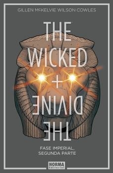 The Wicked + The Divine 06 | 9788467940961 | Kieron Gillen & Jamie Mckelvie & Matthew Wilson