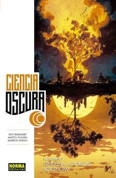 Ciencia oscura 09 Ninguna Autoridad Por Encima | 9788467941043 | Rick Remender y Matteo Scalera