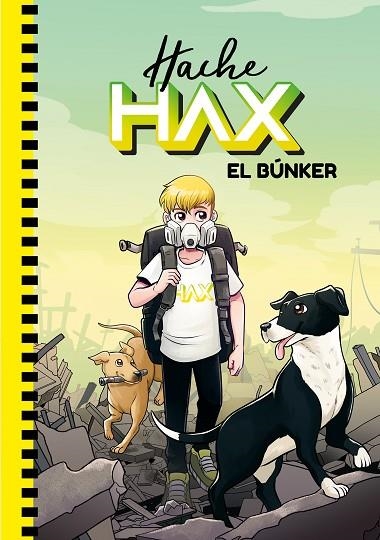 HACHE HAX 01 EL BUNKER | 9788418038099 | HUGO HAACK