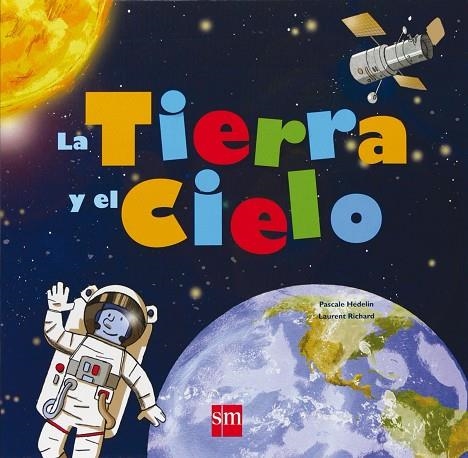 LA TIERRA Y EL CIELO | 9788467534627 | Pascale Hédelin