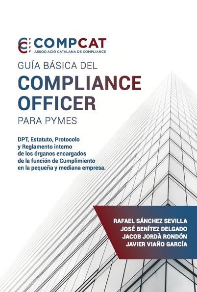 Guía básica del compliance officer para pymes | 9788417852665 | VVAA