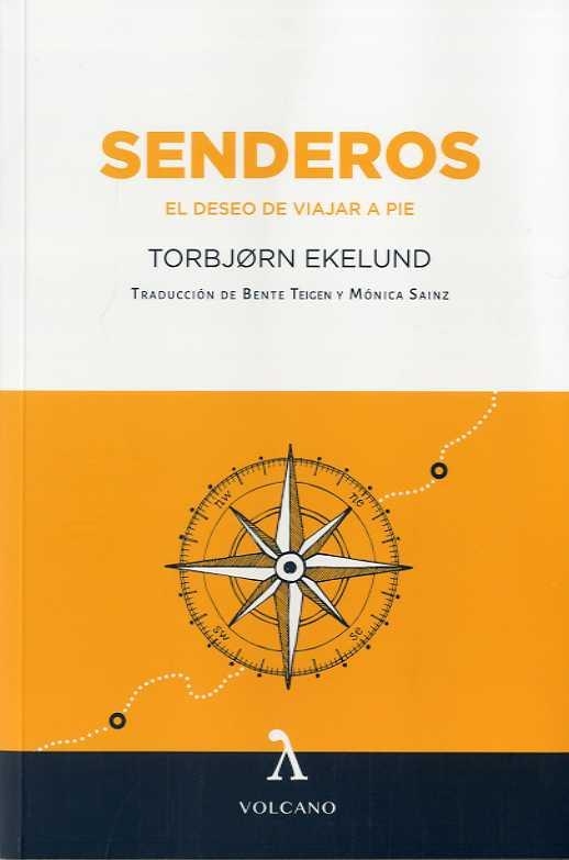 Senderos | 9788494993480 | Torbjorn Ekelund