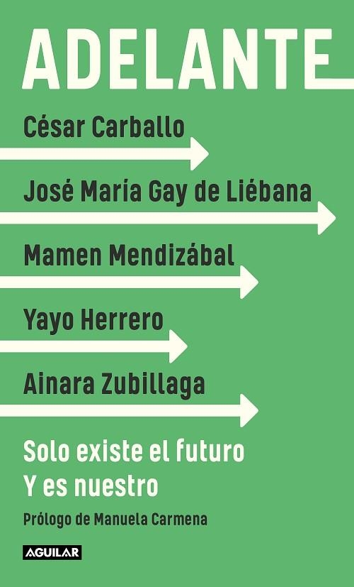 ADELANTE | 9788403522343 | JOSE MARIA GAY DE LIEBANA & YAYO HERRERO & MAMEN MENDIZABAL