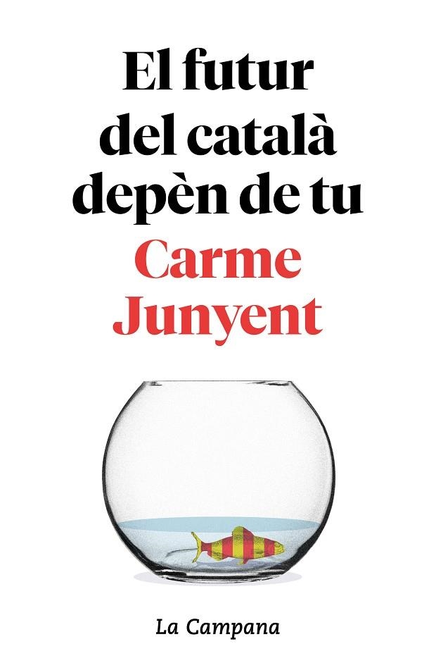 EL FUTUR DEL CATALA DEPEN DE TU | 9788416863754 | CARME JUNYENT & BEL ZABALLA