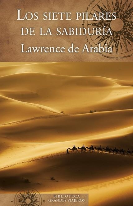 Los siete pilares de la sabiduría | 9788466662338 | T. E. Lawrence