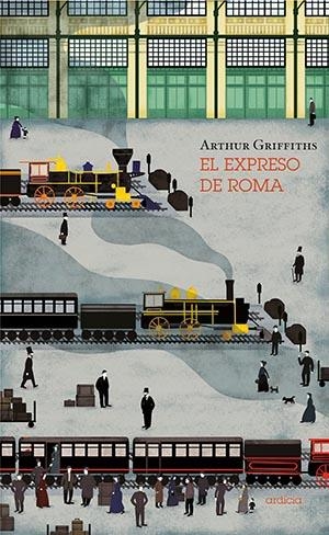 El expreso a Roma | 9788494791642 | Arthur Griffith