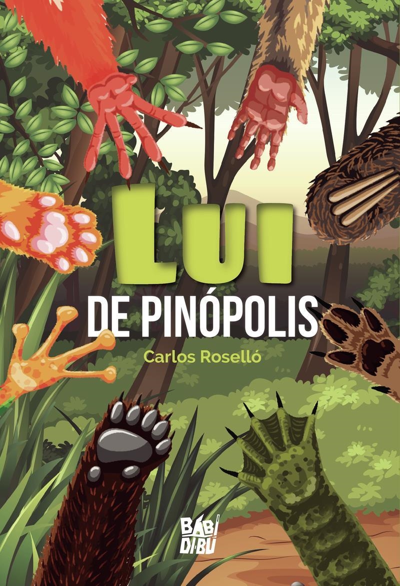 Lui de Pinópolis | 9788418297137 | CARLOS ROSELLO