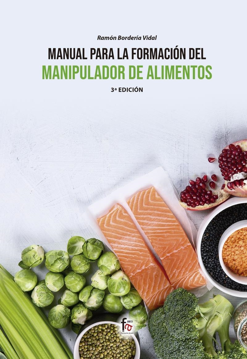 MANUAL PARA LA FORMACIÓN DEL MANIPULADOR  DE ALIMENTOS | 9788413239880 | RAMON BORDERIA VIDAL