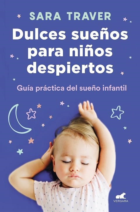 DULCES SUEÑOS PARA NIÑOS DESPIERTOS | 9788418045318 | SARA TRAVER