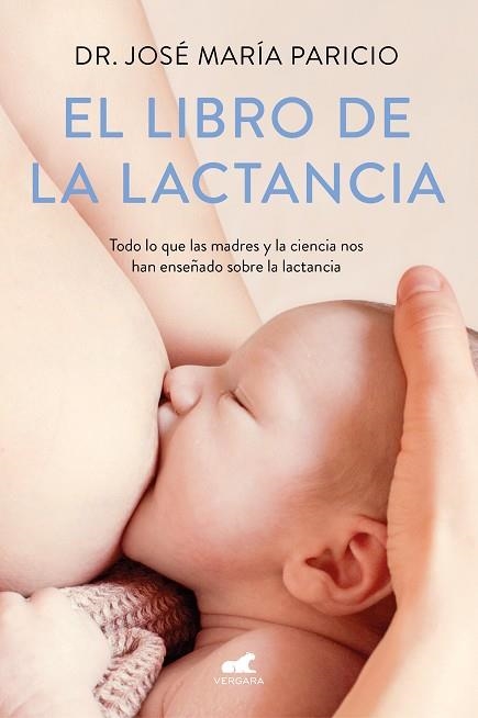 EL LIBRO DE LA LACTANCIA | 9788416076833 | DR. JOSE MARIA PARICIO